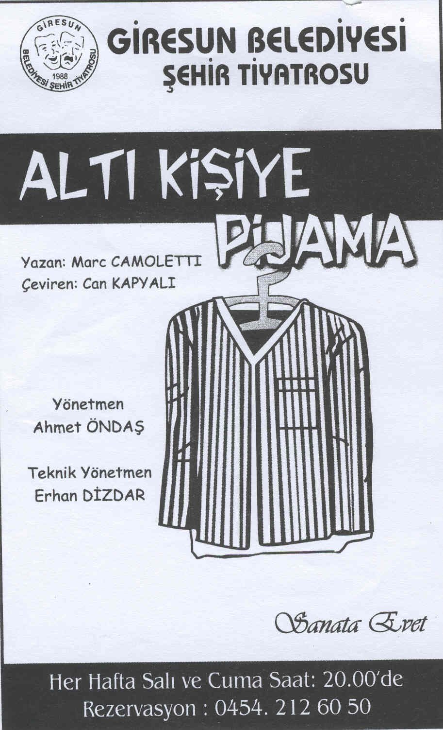 Altı Kişiye Pijama (2005)